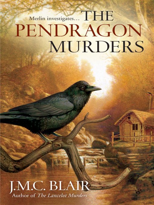 Title details for The Pendragon Murders by J.M.C. Blair - Available